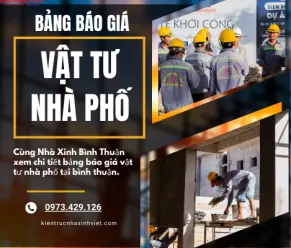 Bảng Giá Vật Tư Xây Dựng Nhà Phố Bình Thuận Mới Nhất 2024