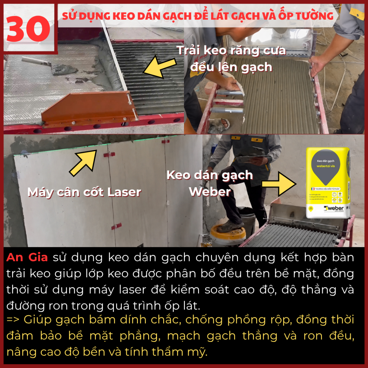 Sử dụng keo dán gạch chuyên dụng và bàn trải keo răng cưa