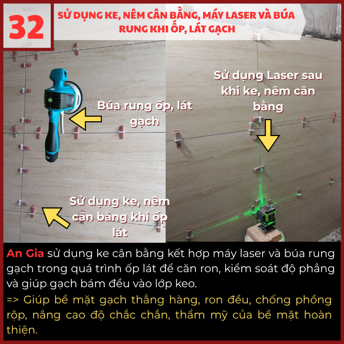 Sử dụng ke nêm cân bằng laser và búa rung khi ốp lát