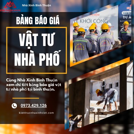 Bảng giá vật tư xây dựng nhà phố mới nhất 2024 tại Bình Thuận